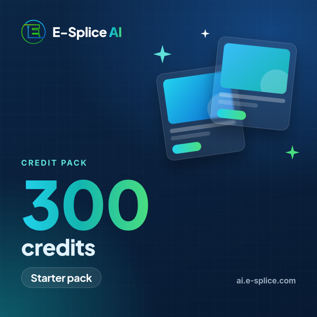 E-Splice AI Starter pack, 300 credits